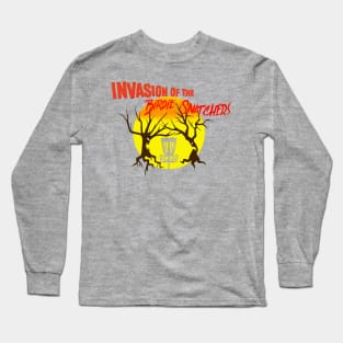 Invasion Of The Birdie Snatchers Long Sleeve T-Shirt